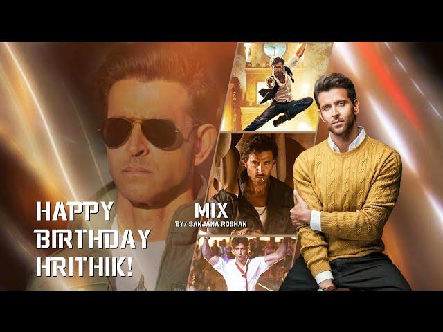 Happy Birthday Hrithik Roshan - VM | Sher Khul Gaye - Mix | Fighter