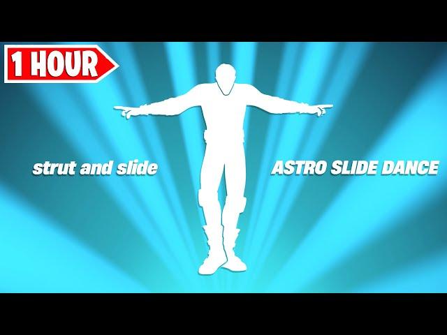 Fortnite Point and Strut Emote 1 Hour Version! (ASTRO SLIDE)