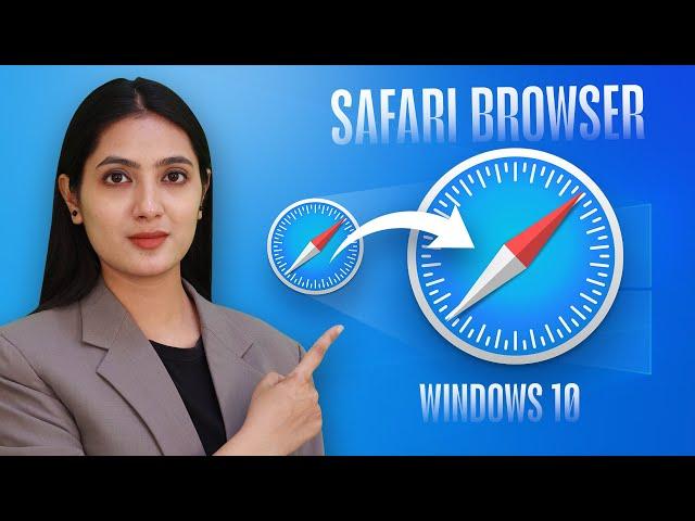 How to Download and Install Safari Browser on Windows 10 | Safari Browser for Windows 10