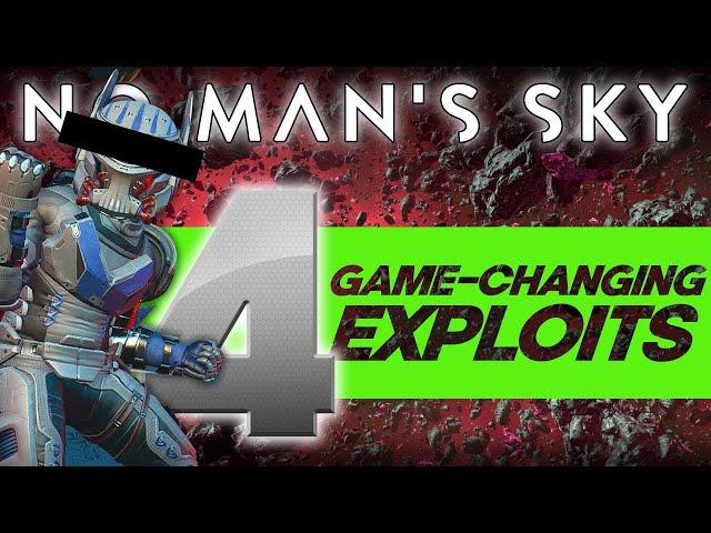 WARNING - 4 OP Exploits   |  No Man's Sky 2023