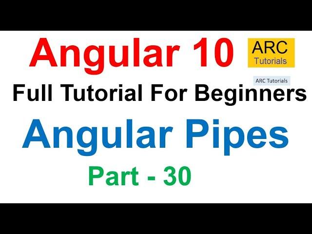 Angular 10 Tutorial #30 - Pipes in Angular | Angular 10 Tutorial For Beginners