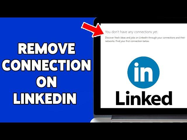 How To Remove Connection On LinkedIn 2024 | Delete & Manage LinkedIn Connections