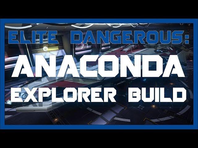 My Explorer Anaconda - Elite: Dangerous 2.4.03