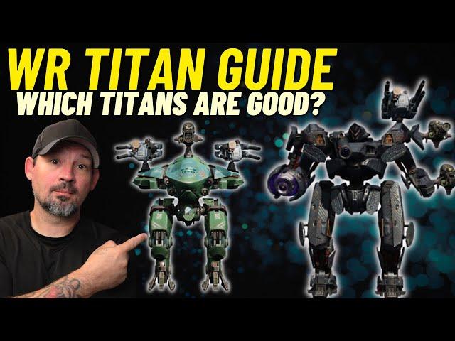 War Robots 2024 Updated Titan Guide | Which Titans are Worth Playing