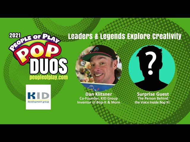 POP Duo: Dan Klitsner, Inventor of Bop It, and his Surprise Guest – the voice of Bop It!