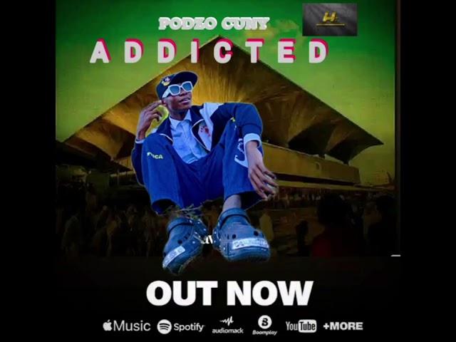 ADDICTED FULL SONG MP3 (PODZO CUNY)