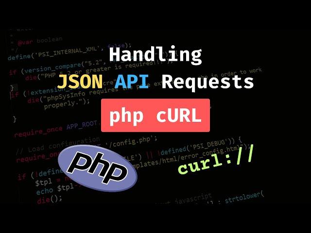 How to use PHP cURL to Handle JSON API Requests