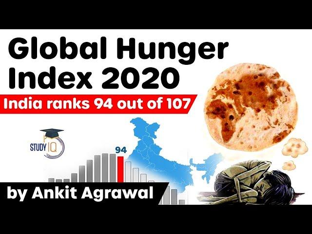 Global Hunger Index 2020 - India ranks 94 out of 107 nations, What is SERIOUS hunger category #UPSC