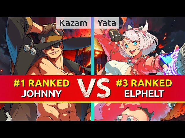 GGST ▰ Kazam (#1 Ranked Johnny) vs Yata (#3 Ranked Elphelt). High Level Gameplay