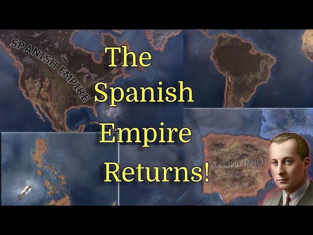 HOI4 BBA: The Falange re-form the Spanish Empire - World Conquest!