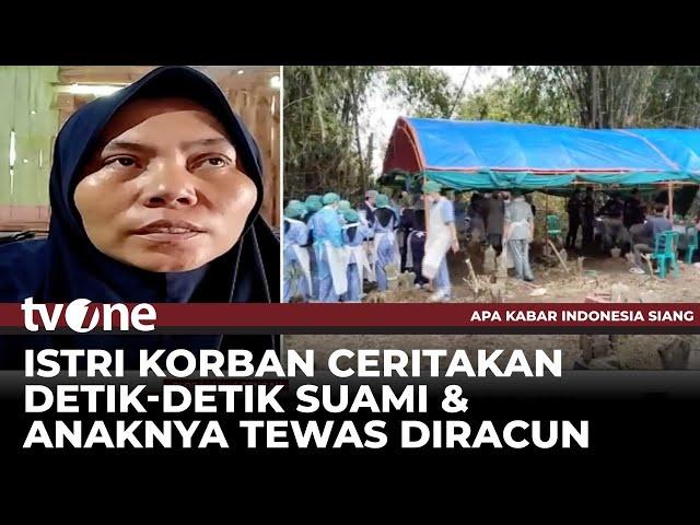 Istri Korban Cerita Kronologi Suami & Anak Tewas Diracun Tetangga | AKIS tvOne