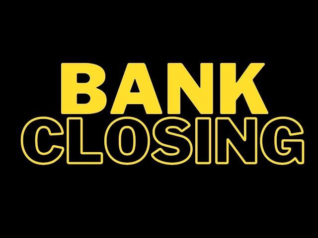 More Banks are Closing Accounts and Limiting Transactions