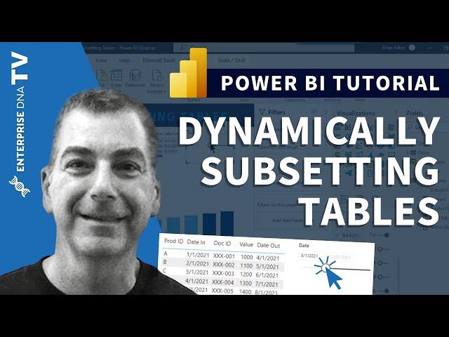 Dynamically Subsetting Table Visuals In Power BI