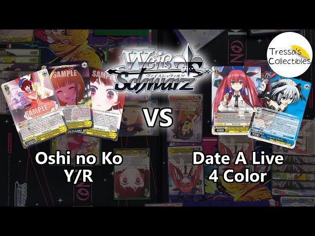 Oshi no Ko (Y/R) vs. Date A Live (4-Color) [Weiss Schwarz]