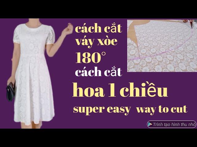 229:Cách cắt váy xòe 180°cách cắt vải hoa một chiều,công thức siêu dễ ai xem cũng cắt được.