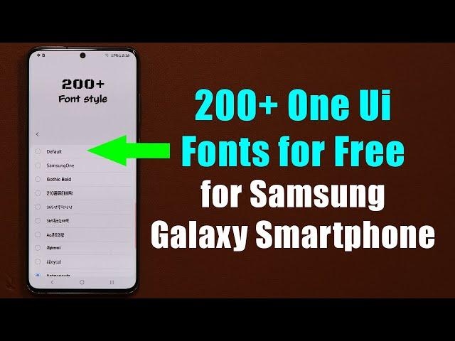 Install 200+ One Ui FONTS on Samsung Galaxy Smartphone for FREE - DOWNLOAD NOW (One UI 2.1, 2.0)