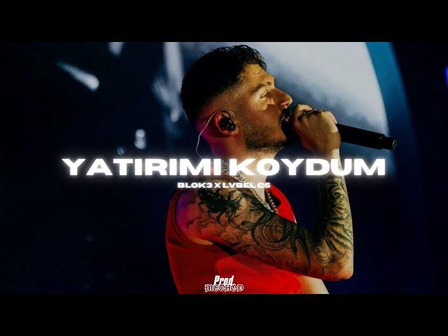 Blok3 x Lvbel C5 - YATIRIMI KOYDUM (4K Remix Video) prod.@driplyrs