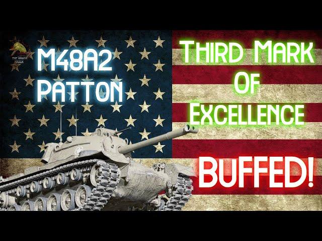 M48A2 Patton: Buffed & Third Marked! II Wot Console - World of Tanks Console Modern Armour