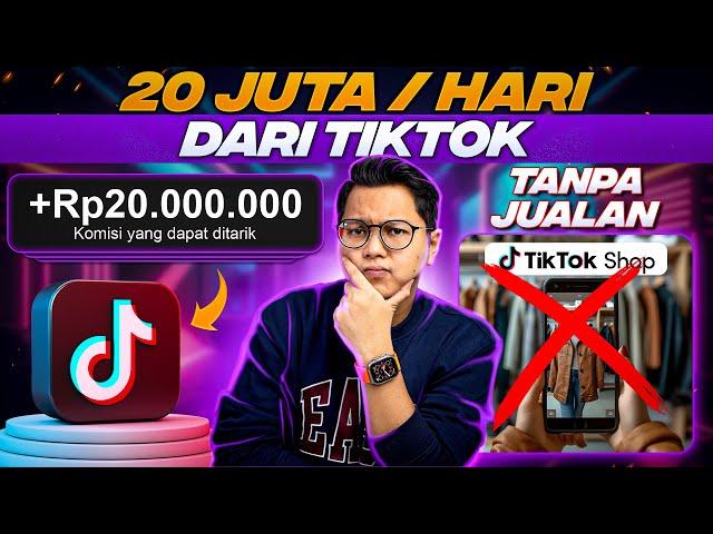 20 Juta/Hari Dari Tiktok Tanpa Harus Jualan, Kok Bisa? Peluang Hasilkan Uang Ini Diremehkan!