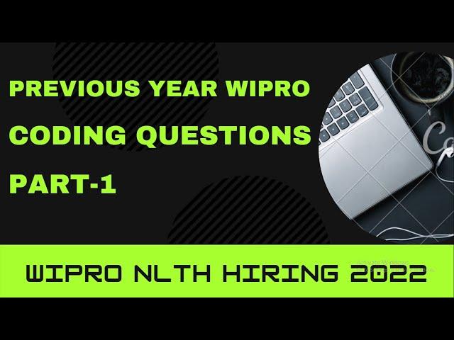 Wipro NTH coding questions 2022 || Frequently asked coding Questions || coding4u
