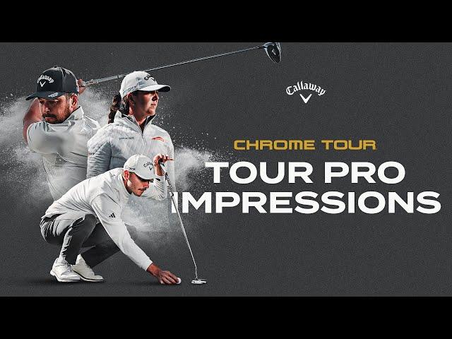 CHROME TOUR IMPRESSIONS