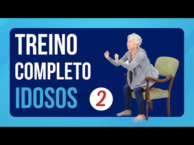 EXERCÍCIOS PARA IDOSOS EM CASA | Treino COMPLETO para Terceira Idade | Vídeo 2