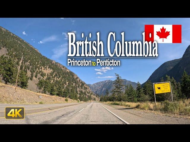 British Columbia, Canada  Driving from Princeton to the City of Penticton