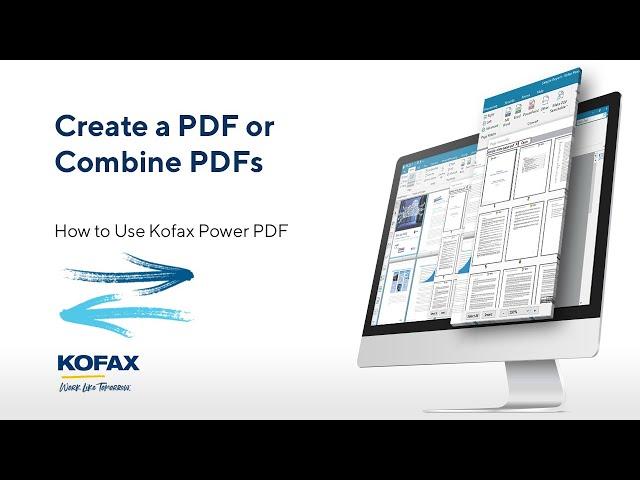 How to Create a PDF or Combine Multiple PDF Files in Kofax Power PDF