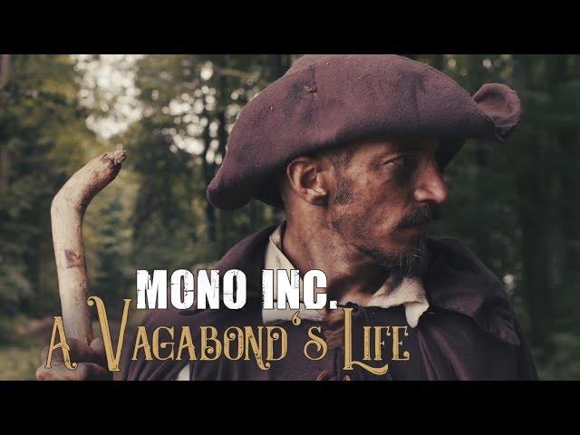 MONO INC. feat. Eric Fish - A Vagabond's Life (Official Video)