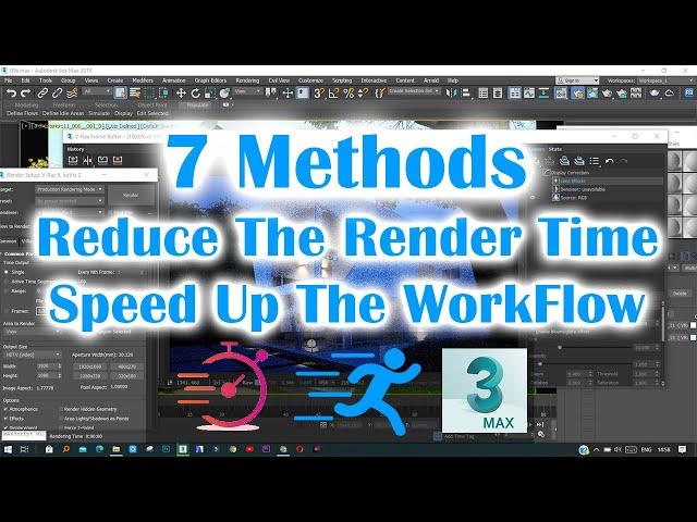 7 Methods To Reduce Render Time And Speed Up The WorkFlow In 3ds Max | 3dsmax Fast Render 