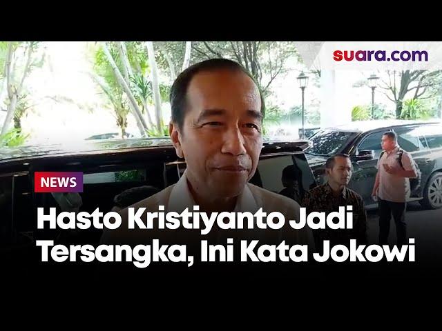 Hasto Kristiyanto Jadi Tersangka, Jokowi Sembari Tersenyum: Hormati Proses Hukum