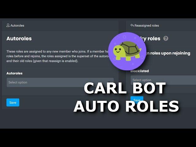 HOW TO SETUP AUTO ROLES WITH CARL BOT