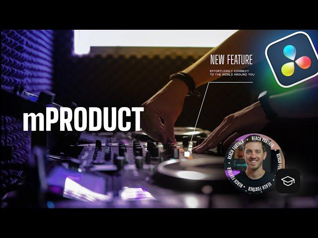 Create product videos that sell in DaVinci Resolve — mProduct Tutorial — MotionVFX.