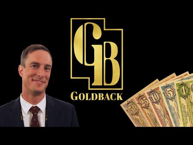 What is a Goldback?