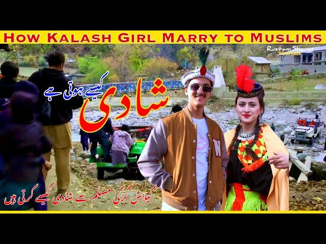 How kalash girls marry to muslims| how kalash people celebrate marriage| Kalash wedding in festival