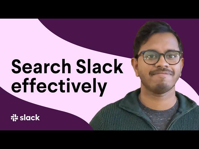 2 advanced tips to search more effectively in Slack