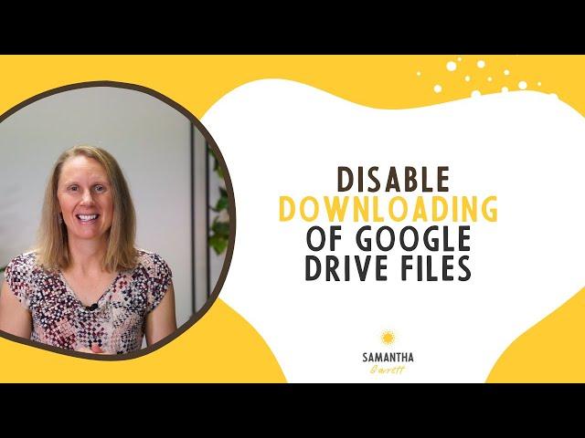 How to prevent people downloading, printing or copying Google Drive files