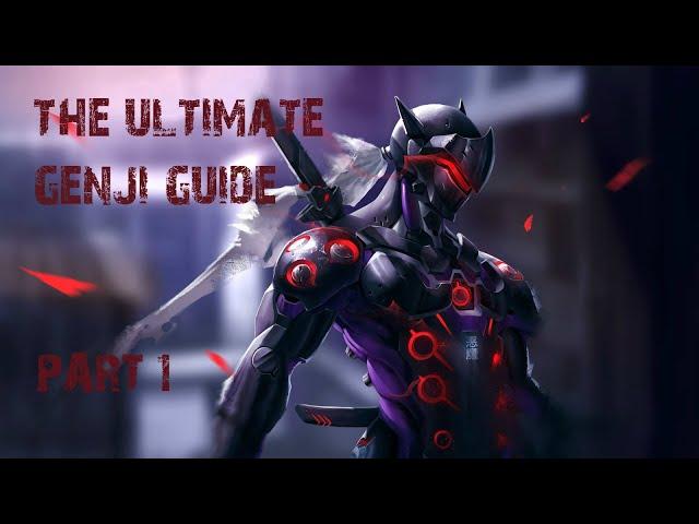 The ultimate Genji guide. Part I / Ультимативный гайд на Гензи. Часть I.