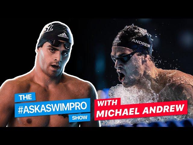 Michael Andrew's Insane Keto Diet & Sprint Training Plan | The #AskASwimPro Show