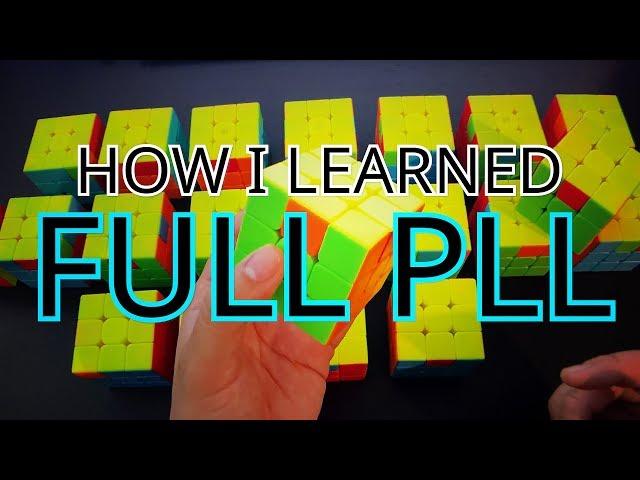 How I Learned Full PLL  |  Rubik's Cube Tips