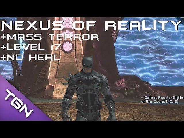 DCUO - Nexus Level 17 + No Heal [with Mass Terror]