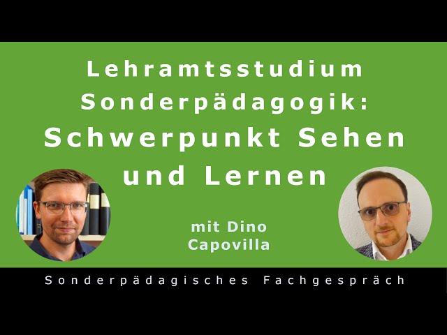 Lehramtsstudium Sonderpädagogik. Vergleich Schwerpunkt Sehen und Lernen