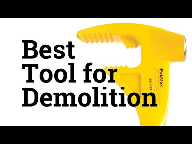 Best Demolition Tool