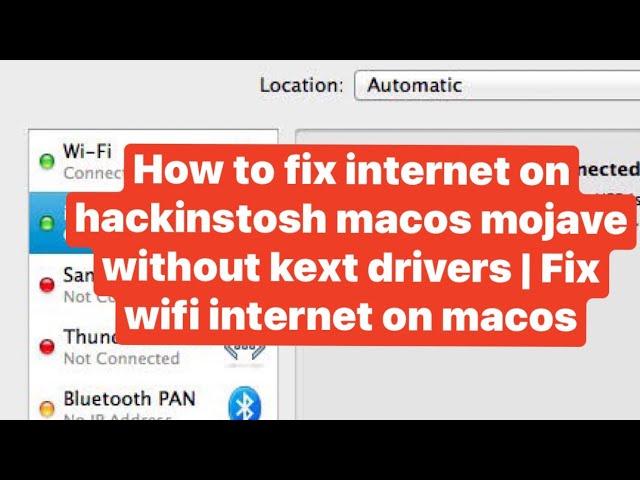 How to fix internet ON MacOS Mojave without kext drivers | Fix wifi internet on macos