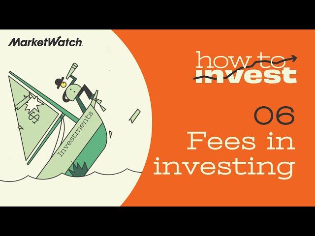 What to know about fees in investing | How to Invest: Ep. 6