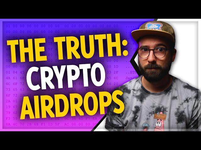 The UGLY truth about crypto airdrops (2024)