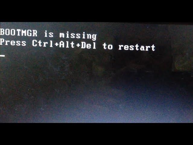 bootmgr is missing - solved fix