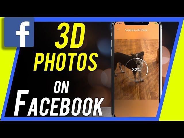 How to Create Facebook 3D Photo on iPhone