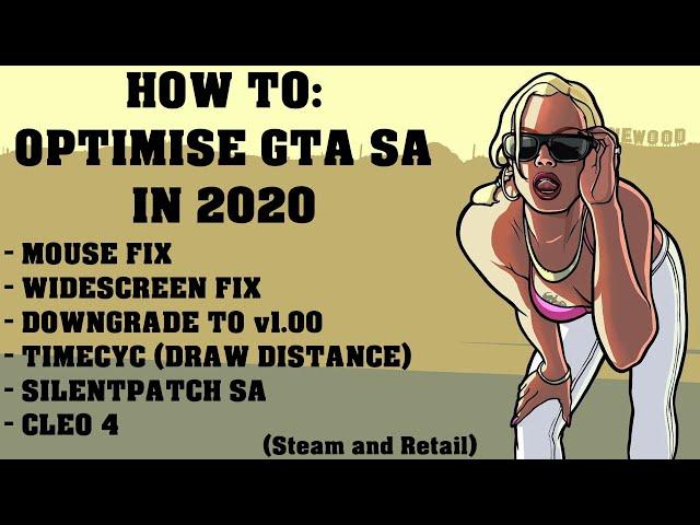 GTA San Andreas - How to optimise GTA SA on PC | Mouse fix, widescreen fix, v1.0 and more | 2023️