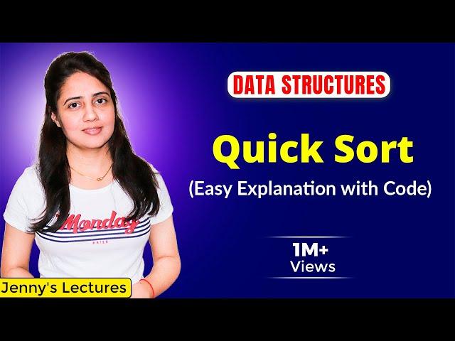 7.6 Quick Sort in Data Structure | Sorting Algorithm | DSA Full Course